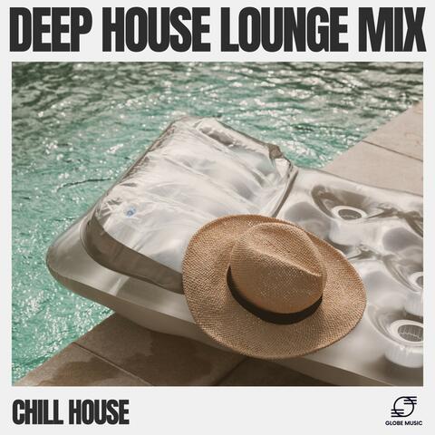 Deep House Lounge Mix