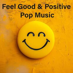Feel Good Town