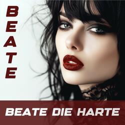 Beate, die Harte