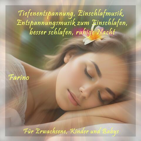 Tiefenentspannung, Einschlafmusik, Entspannungsmusik zum Einschlafen, besser schlafen, ruhige Nacht