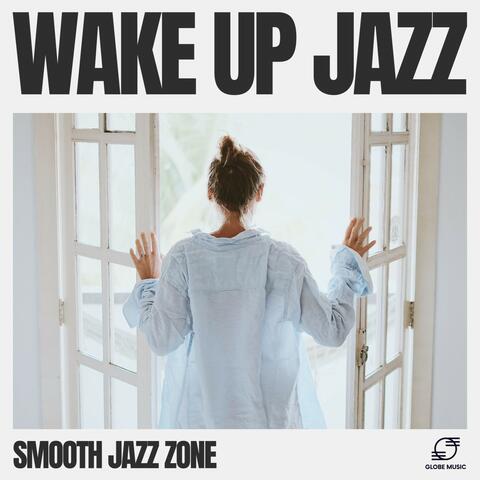 Wake up Jazz