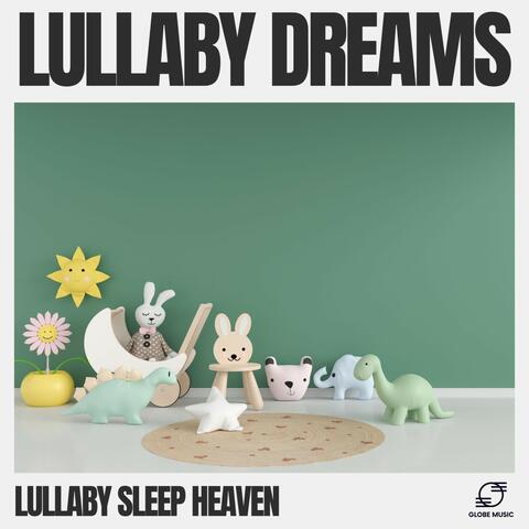 Lullaby Dreams