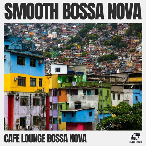 Smooth Bossa Nova