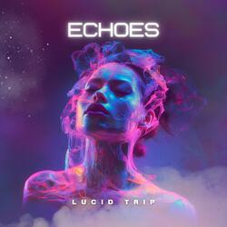 Echoes