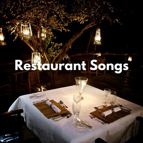 Restaurant Songs: The Best Jazz Music for Your Moments at the Restaurant