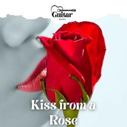 Kiss from a Rose