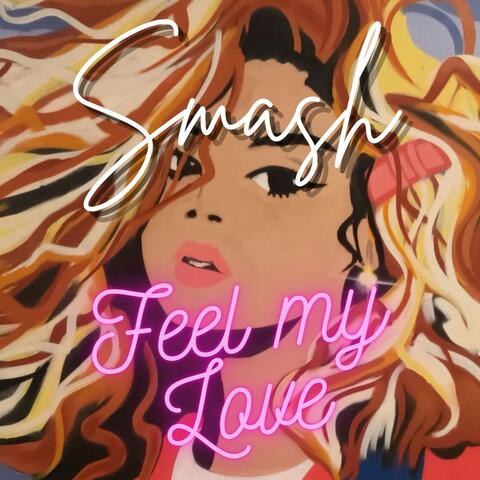 Feel My Love