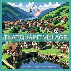 That Quaint Village