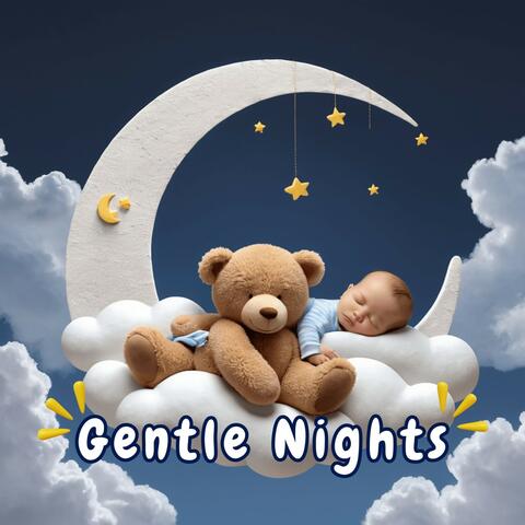 Gentle Night: Lullaby Melodies