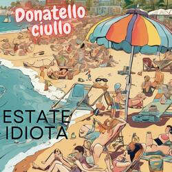 Estate idiota