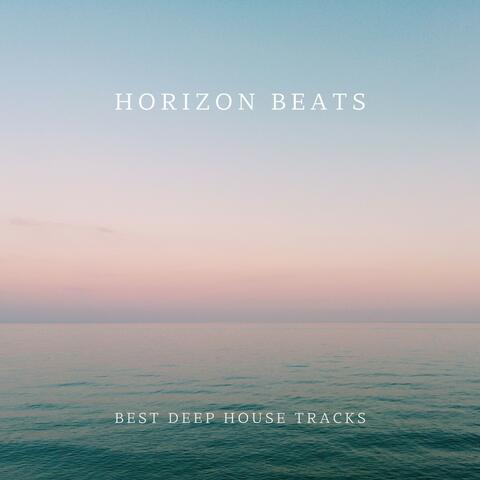 Horizon Beats: Best Deep House Tracks