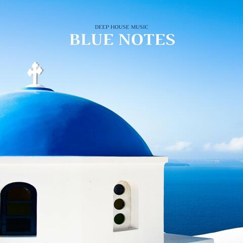 Blue Notes: Deep House Music