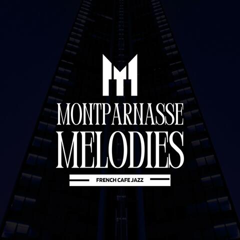 Montparnasse Melodies: Smooth Jazz Classics