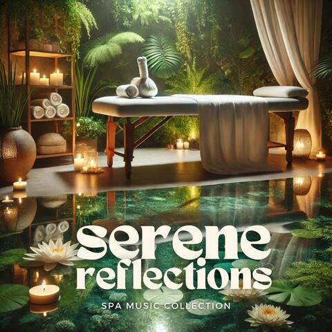 Serene Reflections: Calming Massage Melodies