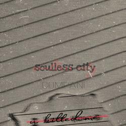 Soulless City