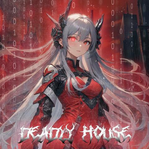 Deadly House