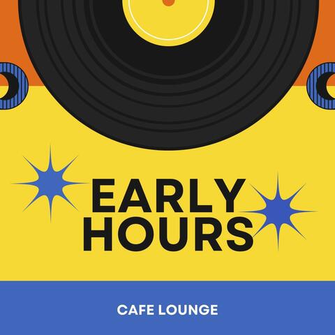Early Hours: Smooth Jazz Collection