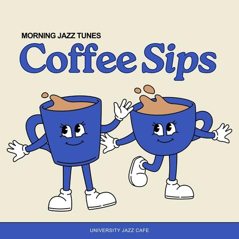 Coffee Sips: Morning Jazz Tunes