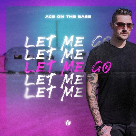 Let Me Go