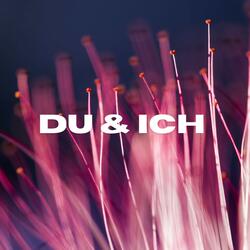 Du & Ich