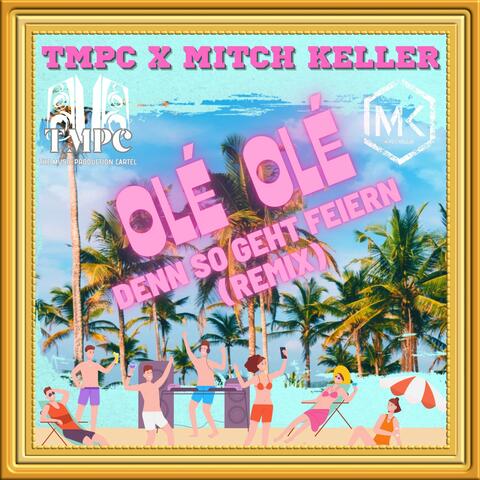 Ole Ole - Denn so geht feiern (Remix)