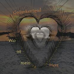 Wo ist mein Herz