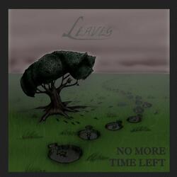 No More Time Left