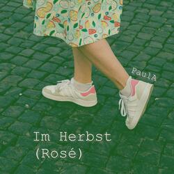 Im Herbst (Rosé)