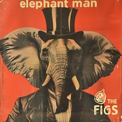 Elephant Man