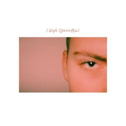 I Wish