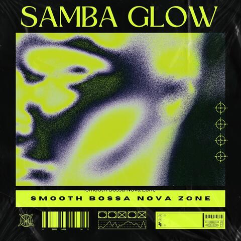 Samba Glow: Best of Bossa Nova