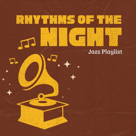 Rhythms of the Night: Morning Vibes
