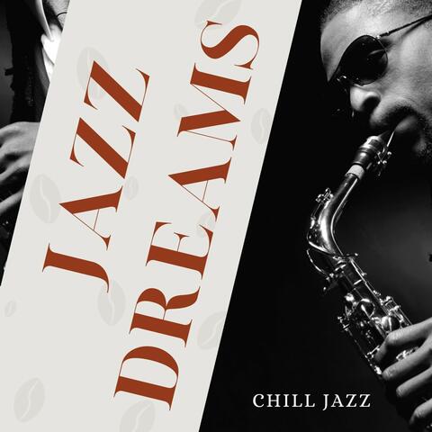 Jazz Dreams: Jazz Lounge