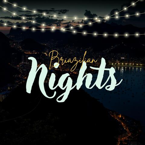 Brazilian Nights: Coffee Shop Bossa Nova