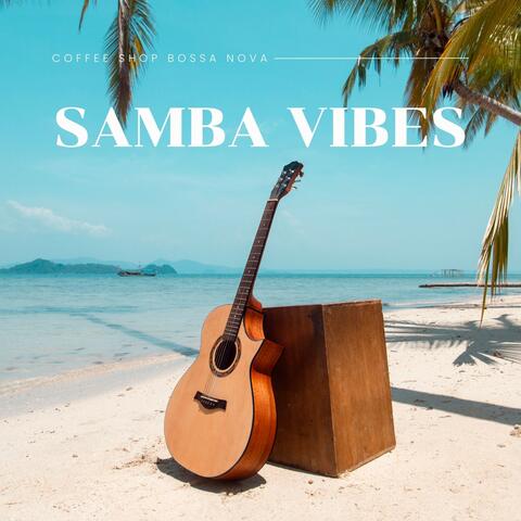 Samba Vibes: Best of Bossa Nova