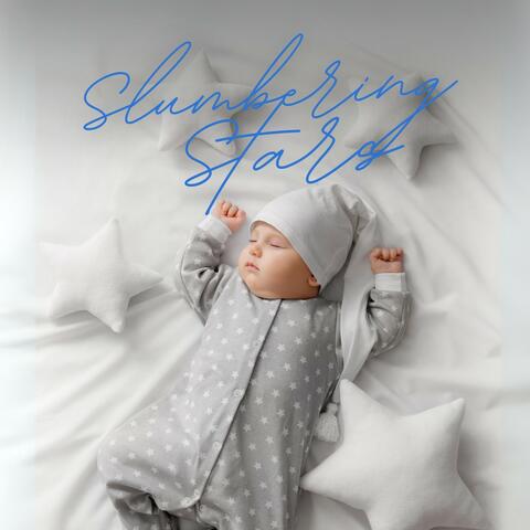 Slumbering Stars: Soft Sleep Music for Babies