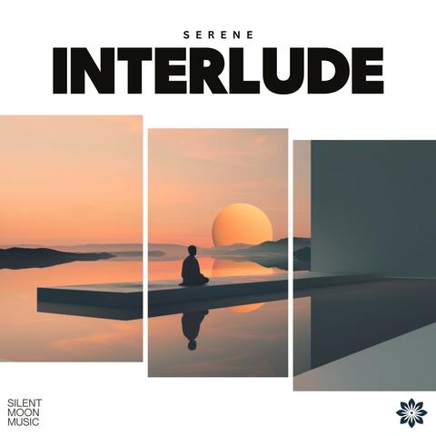 Serene Interlude