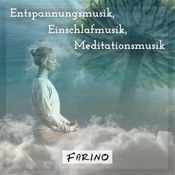 Entspannungsmusik, Einschlafmusik, Meditationsmusik, Pt. 12