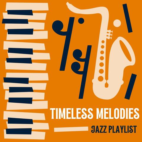 Timeless Melodies: Instrumental Jazz Collection