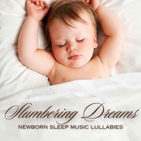 Slumbering Dreams: Sleep Music for Babies