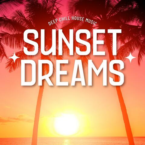 Sunset Dreams: Smooth Deep House