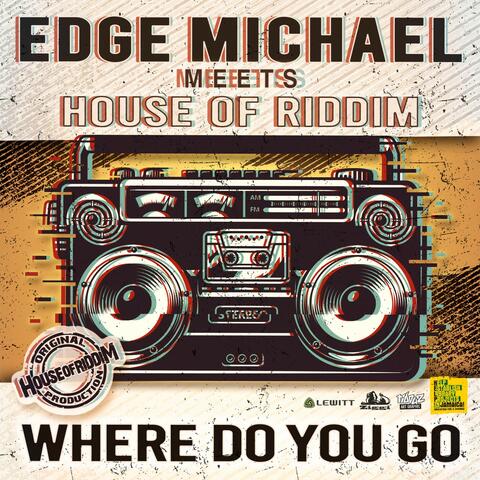 Where Do You Go
