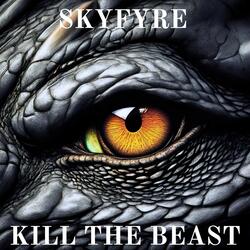 Kill the Beast