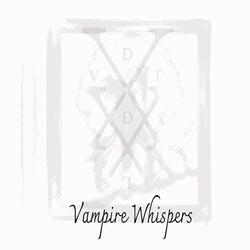 Vampire Whispers