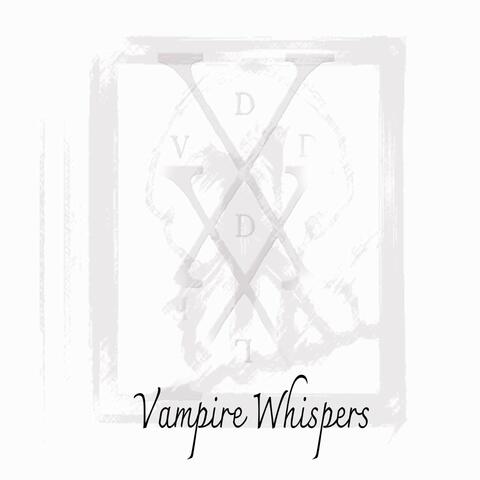 Vampire Whispers