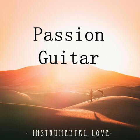 Passion Guitar: Instrumental Love