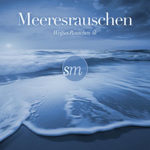 Meeresrauschen