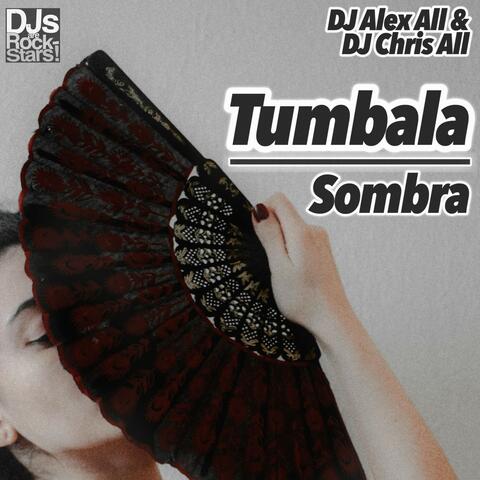 Tumbala / Sombra