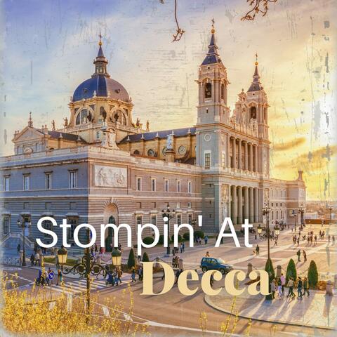 Stompin' at Decca