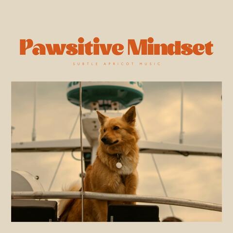 Pawsitive Mindset